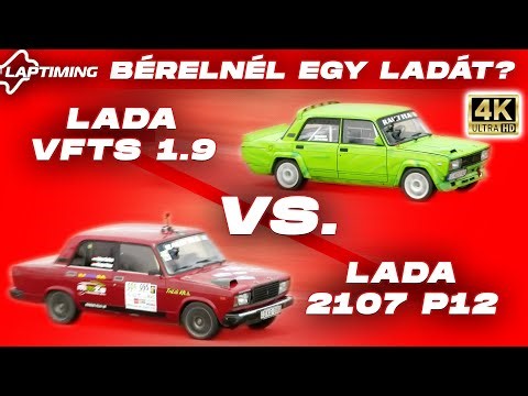 BÉRELNÉL LADÁT? Lada P12 vs. Lada VFTS 1.9 (Laptiming Ep. 402.)