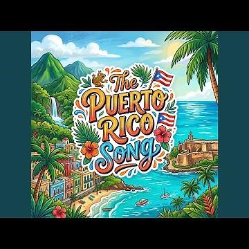 The Puerto Rico Song