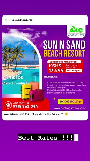 𝗘𝗻𝗷𝗼𝘆 𝟯 𝗡𝗶𝗴𝗵𝘁𝘀 𝗳𝗼𝗿 𝘁𝗵𝗲 𝗣𝗿𝗶𝗰𝗲 𝗼𝗳 𝟮! 🌞 Immerse yourself in the endless sunshine and luxury at Sun N Sand Beach Resort with Axe Adventures! Indulge in our fantastic offer: enjoy 3 dreamy nights for the price of just 2! 🏖️😎 𝗣𝗶𝗰𝗸 𝗬𝗼𝘂𝗿 𝗜𝗱𝗲𝗮𝗹 𝗚𝗲𝘁𝗮𝘄𝗮𝘆: 🚗 Self-Drive Package: Only Ksh 17,499! Hit the road and revel in the freedom of your own adventure. 🚆 SGR Package: Just Ksh 22,999, includes SGR tickets and seamless hotel transfers! Relax and soak in the