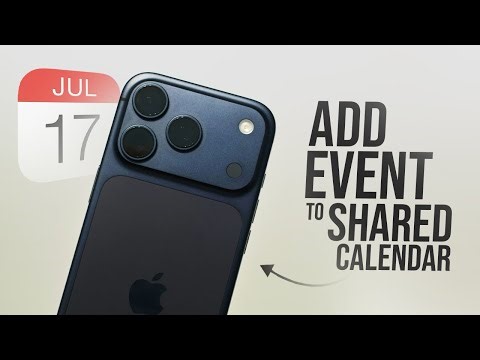 How to Add Event to Shared Calendar on iPhone (tutorial)