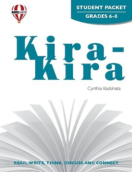Kira-Kira Novel Units® Student Packet Novel Study