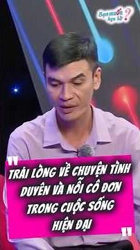 Trải lòng về chuyện tình duyên và nỗi cô đơn trong cuộc sống hiện đại