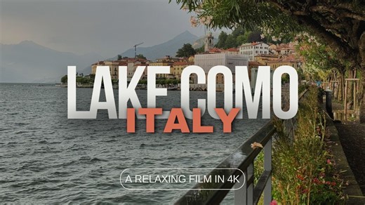 Lake Como, Italy 4K relaxing scenery and music