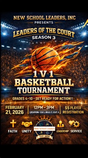 @newschoolleaders24 on Instagram: "⏰ 24 HOURS AWAY… ⏰ Leaders of the Court – Season 3 registration is almost LIVE! The court is set. The competition is ready. Now it’s your turn to lock in. 🏀 1v1 Basketball Tournament 📅 February 21, 2026 ⏰ 12PM – 3PM 📍 1350 S. Briggs St., Joliet, IL 👦🏽👧🏾 Grades 4–10 💰 $5 Player Registration This is more than hoops — it’s Faith. Leadership. Unity. Service. 🚨 REGISTRATION OPENS IN 24 HOURS 🚨 👉 www.newschoolleaders.org Tag a hooper. Set your reminder. #L