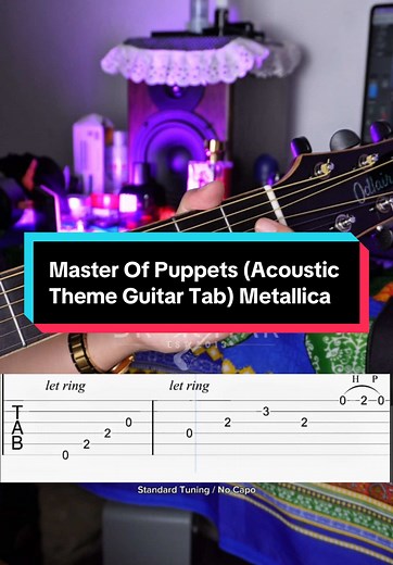 Master Of Puppets Acoustic Guitar Tab Tutorial