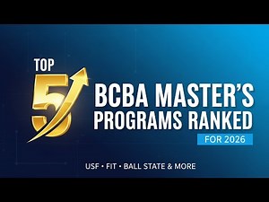 Top 5 BCBA Master’s Programs for 2026 Ranked (USF, FIT, Ball State & More)
