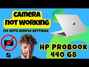 Hp Probook 440 G8 Camera Not Working