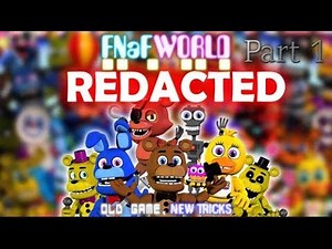 FNAF World Redacted | Rise of The Freddy Crew [Part 1]