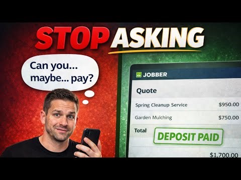 How to Ask For a Deposit Without Being Awkward (Jobber Tutorial)