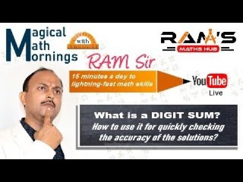 What is a Digit Sum and how to use it to check the accuracy of the solutions quickly?