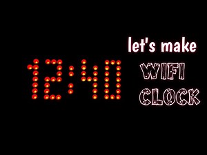 How to make clock at Home using LED matrix | NTP server | without RTC