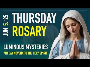 Thursday Holy Rosary | Luminous Mysteries | Virtual Rosary!