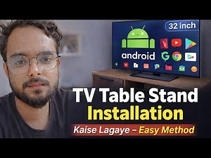 32 Inch LED TV Table Stand Installation | Easy & Strong Fitting