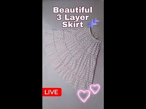 LIVE | Beautiful Trending 3 Layer Skirt Tutorial | Easy Step-by-Step Skirt Sewing for Beginners🔥