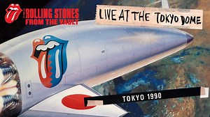 The Rolling Stones: From the Vault – Live at the Tokyo Dome 1990 - Apple TV