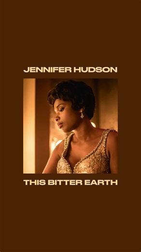 Jennifer Hudson Unreleased Demo of 'This Bitter Earth' for Aretha Franklin Biopic Respect (2021)