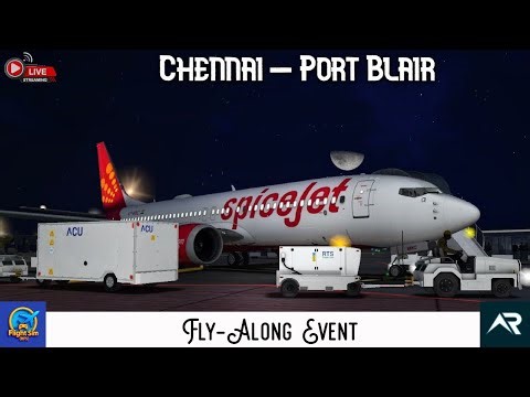 🔴 Live RFS- Real Flight Simulator | SpiceJet B737 MAX 8 | Chennai to Port Blair | RFS Live