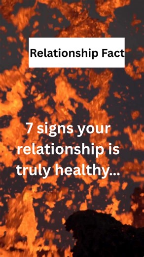 12K views · 82 reactions | 7 signs your relationship is truly healthy…#fblifestyle #healthylove #realrelationships #peacefullife #shorts | Daily Psychology Facts 0.1 | Facebook
