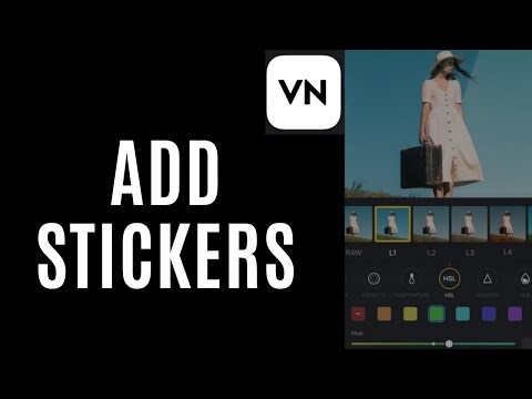 How to Add Stickers in Vn Video Editor 2025?