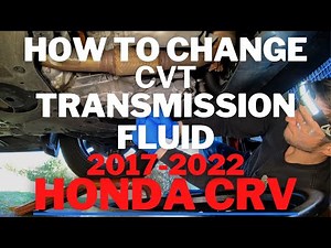 How To Change CVT Transmission Fluid 2017-2022 Honda CRV