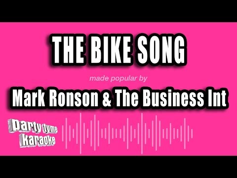 Mark Ronson & The Business Int - The Bike Song (Karaoke Version)