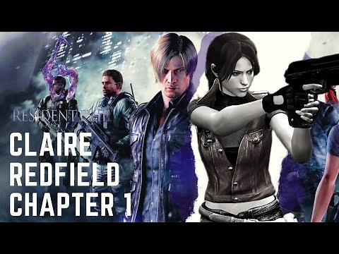 Resident Evil 6 Walkthrough -Chapter 1 - Claire Redfield- Leon’s Campaign Gameplay Ulimtaite
