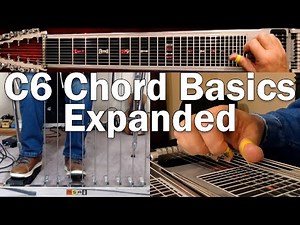 C6 Chord Basics Expanded | Pedal Steel Guitar Lesson