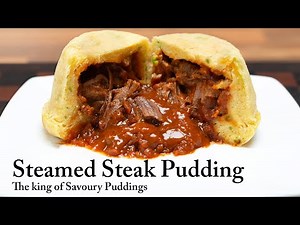 4 Steamed Steak Pudding: The king of savoury puddings