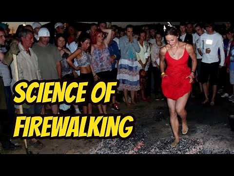 How Does Walking On Hot Coal Work?