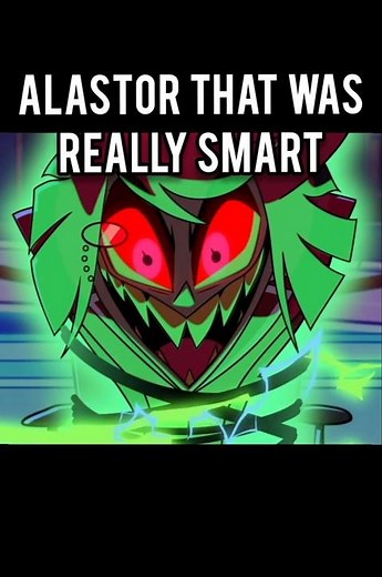 ALASTOR THAT WAS REALLY SMART 😈📻 HAZBIN HOTEL #edit #fyp #viral #hazbinhotel #altairaltiono #vox