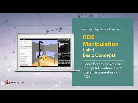 [ROS Tutorials] ROS Manipulation Unit 1: Basic Concepts