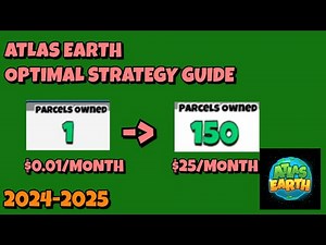 My Atlas Earth OPTIMAL STRATEGY Guide 2025 - #beermoney (4th Edition)
