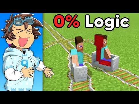 Minecraft, But on 0% Logic...