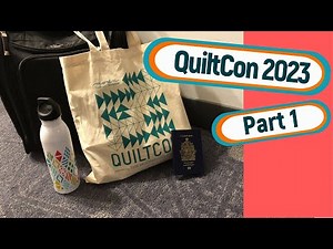 ✈️ GETTING TO QUILTCON ATLANTA 2023