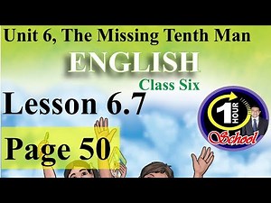 English Class 6 Unit 6 Lesson 6.7 Page 50, English Class 6, 2023, Class 6 English new curriculum,