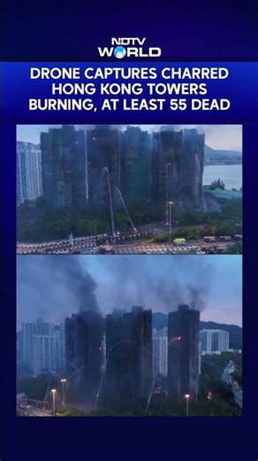 Hong Kong Fire | Drone Captures Charred Hong Kong Towers Burning Amid Deadly High-Rise Inferno
