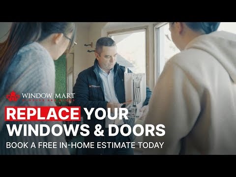 Window Mart | Trusted Window & Door Replacement Across Canada