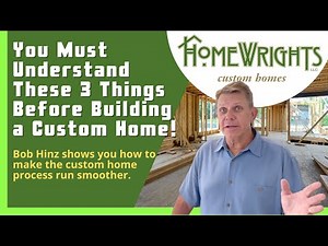 How to Be Your Own General Contractor - Know These 3 Things and Building New Home Will Go Smoother!