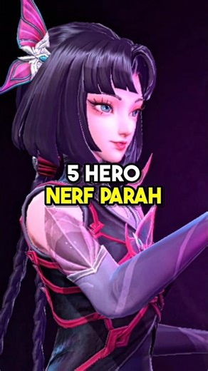 5 Heroes Severely Nerfed in the Latest Patch