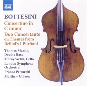 Bottesini, Thomas Martin, Moray Welsh, London Symphony Orchestra, Franco Petracchi, Matthew Gibson - Concertino In C Minor / Duo Concertante On Themes From Bellini's I Puritani