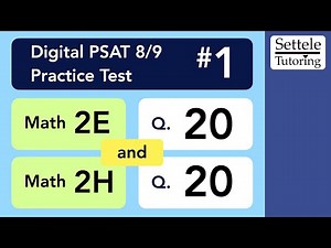 Digital PSAT 8/9 #1, Math Module 2H, Question 20 (geometry)