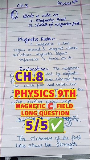 Physics Class 9th Chapter 8 Magnetic Field | Long Questions Explanation | Smart Syllabus | Qaisar