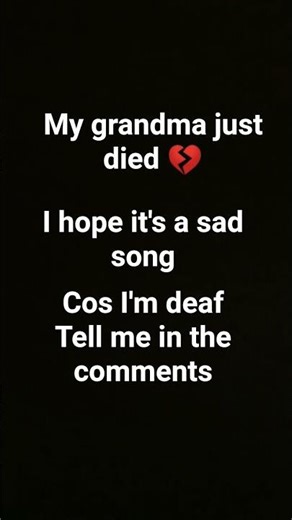 Pls help me by telling if it's a sad song