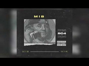 RC4 - MIB (Audio Oficial)