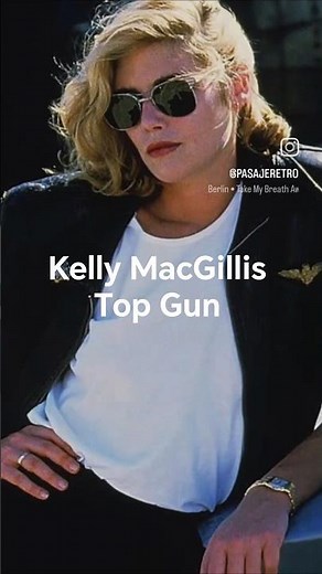 Kelly McGillis - Top Gun