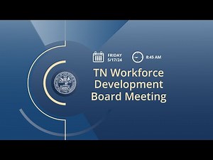 Tennessee Workforce Development Board meeting