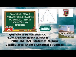 EsPCEx - Questão 09 de Matemática- Retângulo inscrito em um triângulo equilátero - #ProfKatian