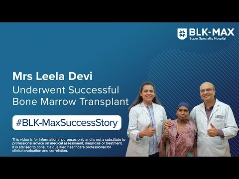 Mrs Leela Devi Underwent Successful Bone Marrow Transplant | Patient Success Story
