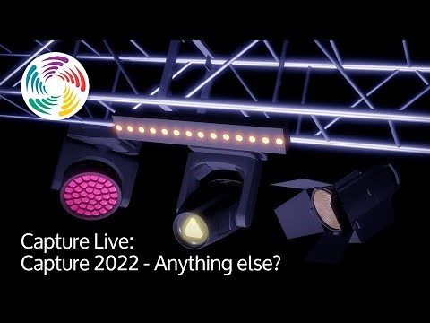 Capture Live: Capture 2022 - Anything else?