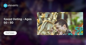 Speed Dating - Ages 50 - 60